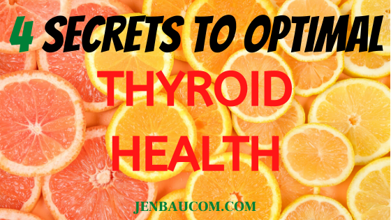The Secret to Optimal Thyroid Health